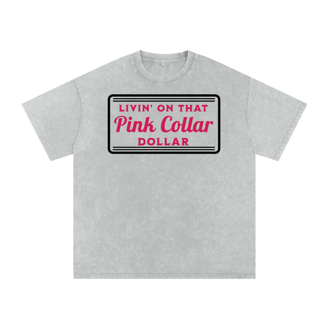 Pink Collar Dollar Tee